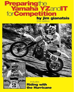 Preparing the Yamaha YZ and IT for Competiton, classic dirt bike motocross performance book, hand, book, manual, Riding with the hurricane Bob Hannah