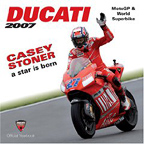 2007 Ducati Corse Official Yearbook